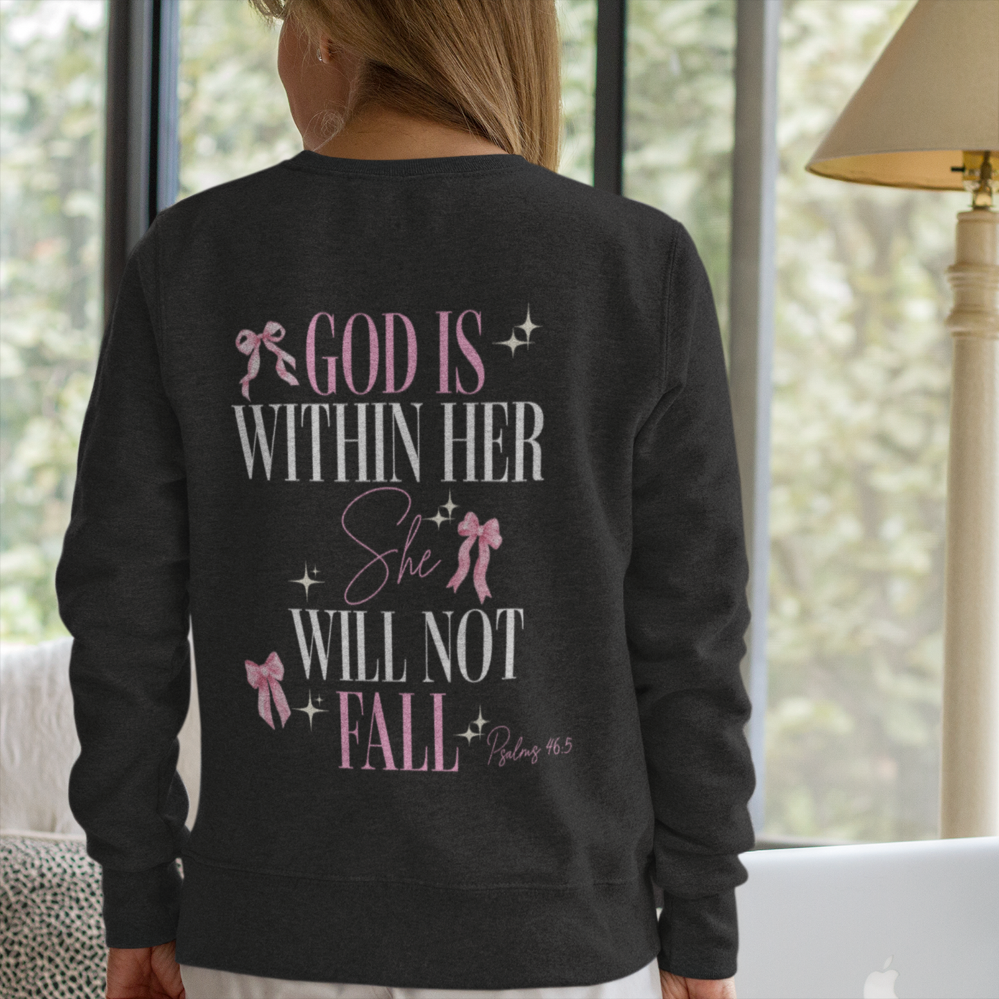God is Within Her Sweatshirt