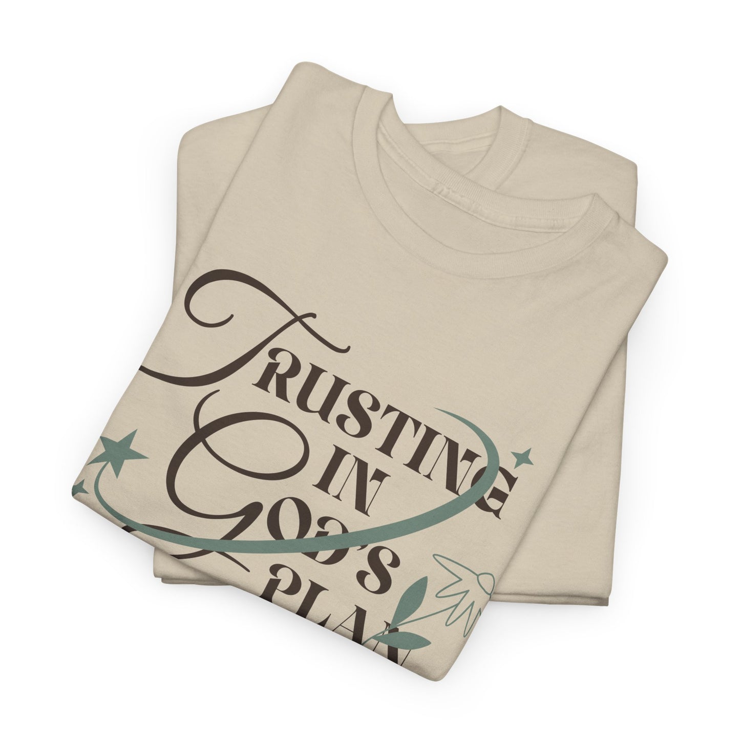Trusting in God's Plan Graphic Tee