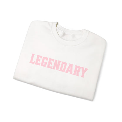 Legendary Sweatshirt