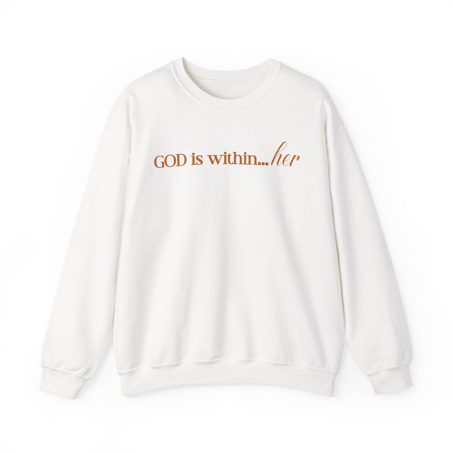 God Is ...Gold Script Sweatshirt