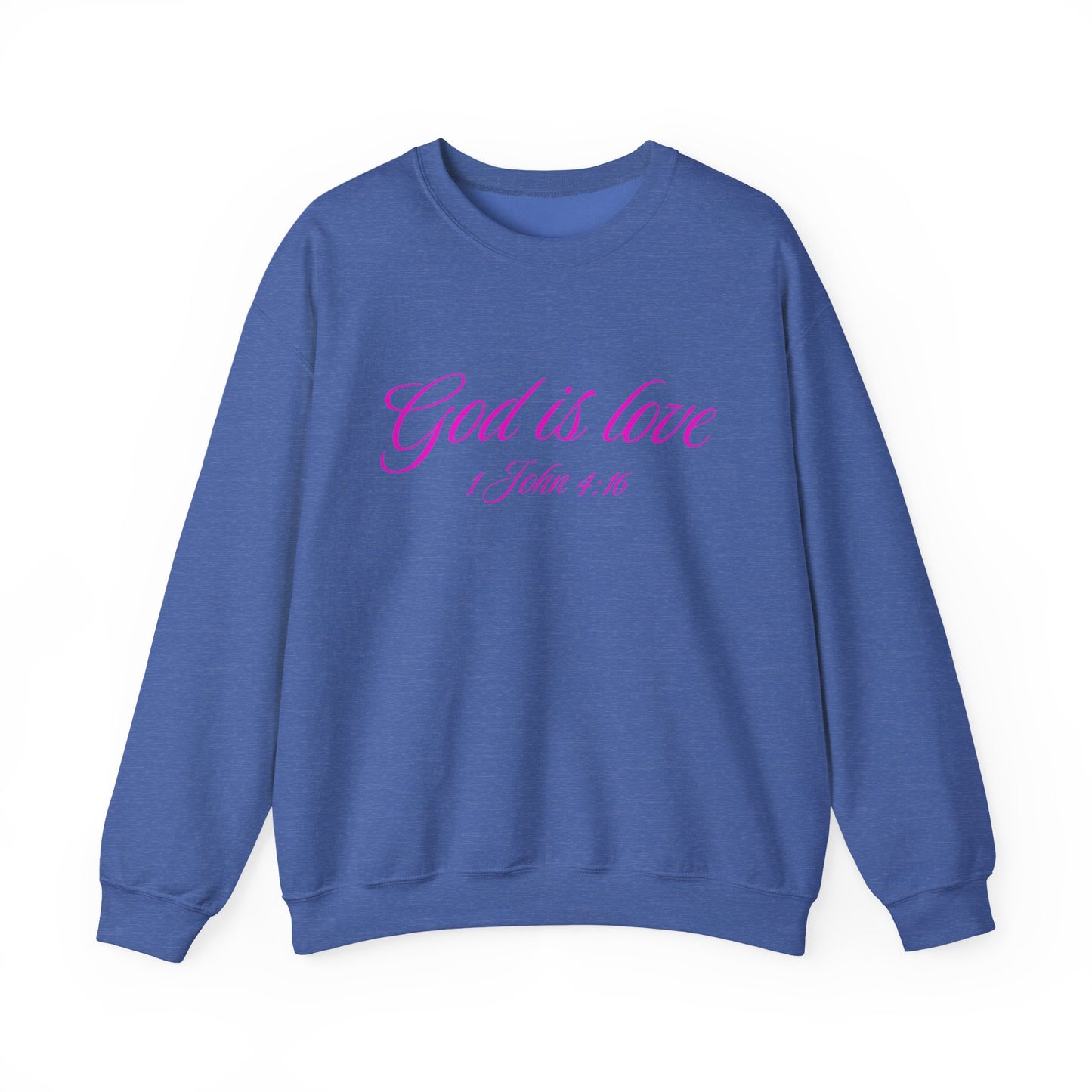 God Is Love Crewneck Sweatshirt