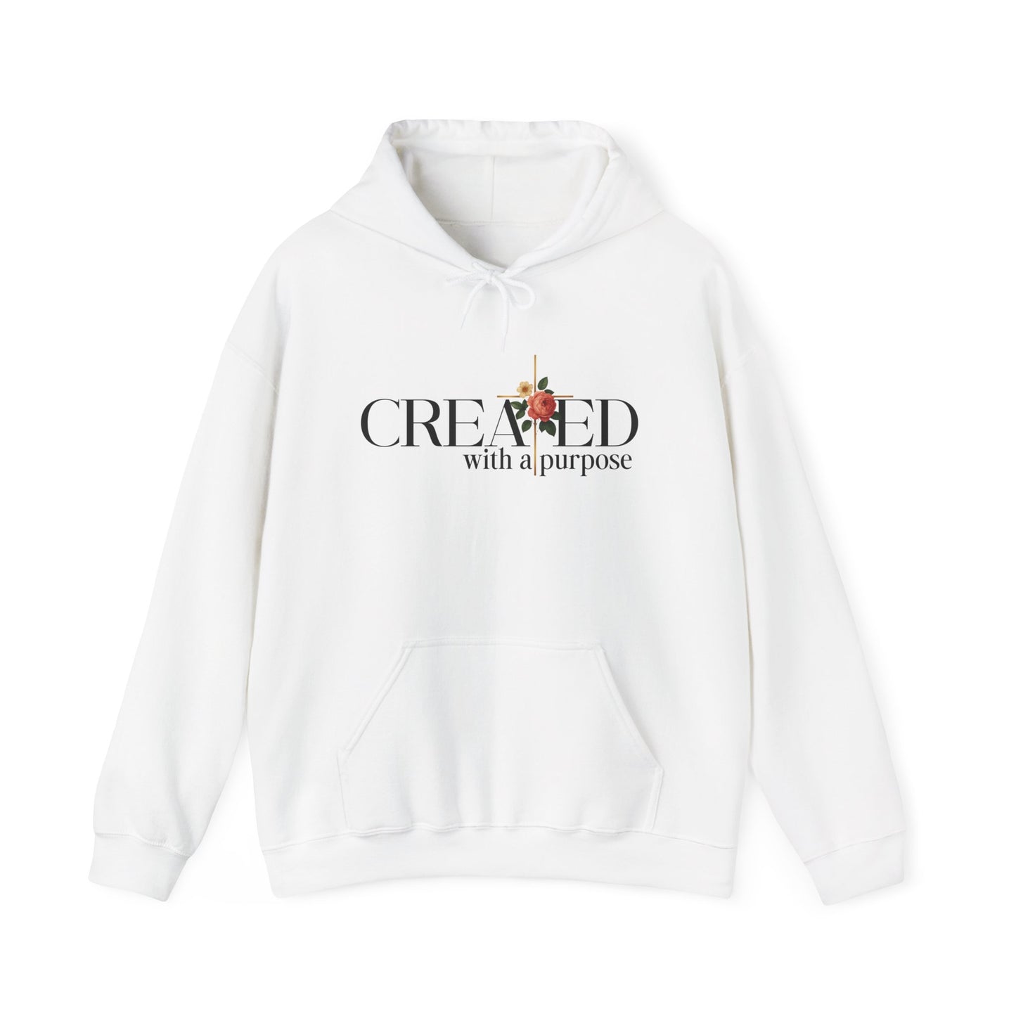 Created With A Purpose Hoodie