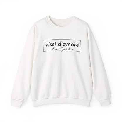Vissi d'amore Crewneck Sweatshirt