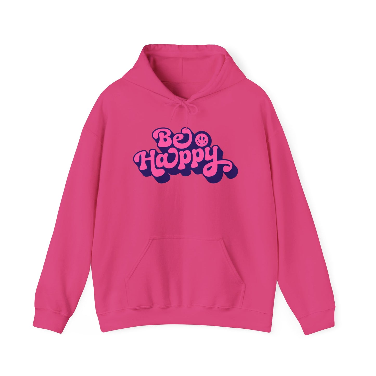 Be Happy Pullover Hoodie