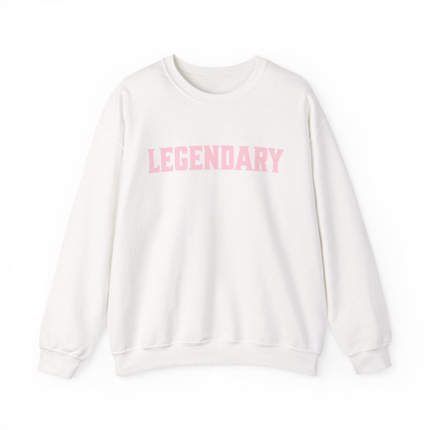 Legendary Sweatshirt