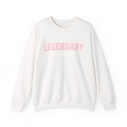 Legendary Sweatshirt
