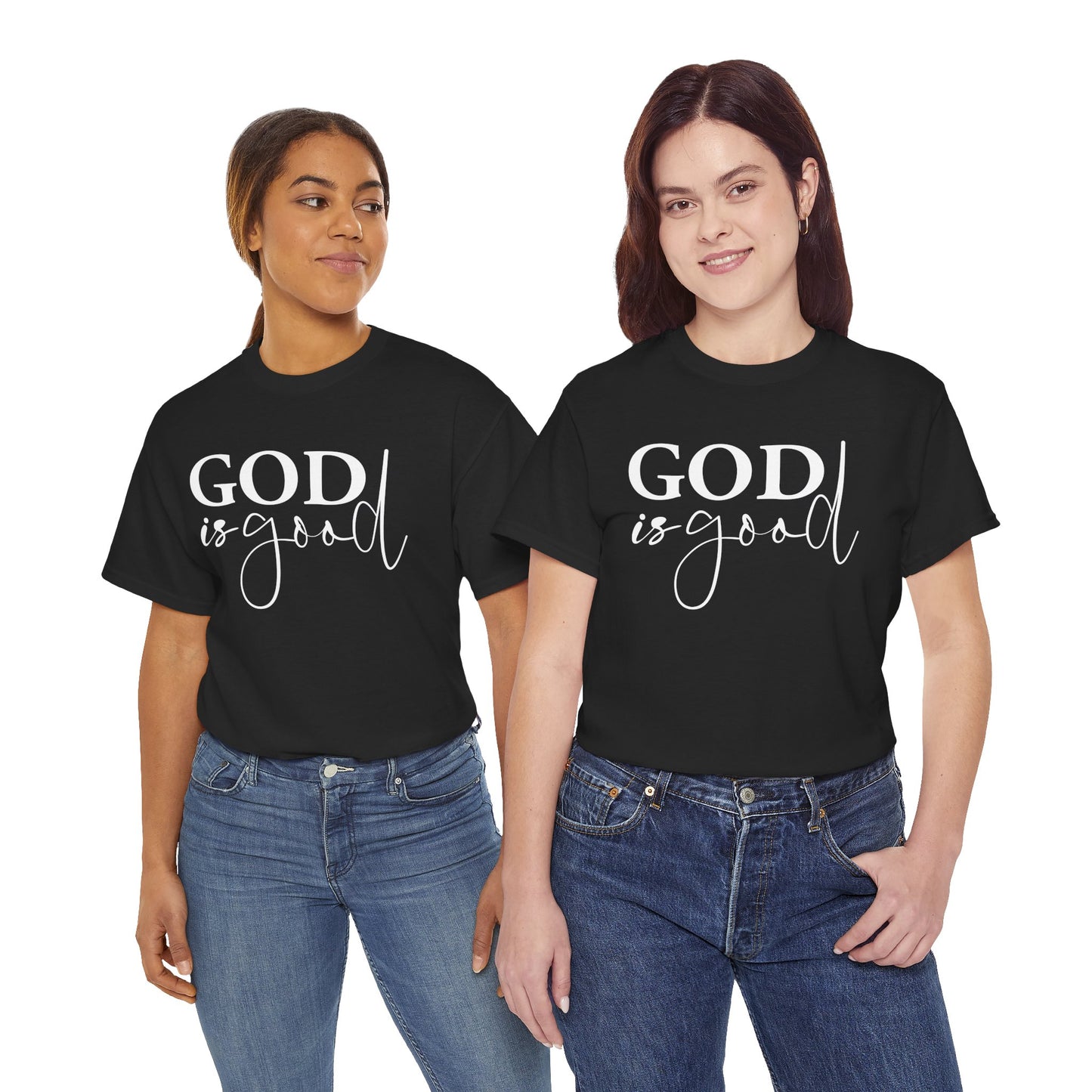 God Is Good Adult Faith T-Shirt