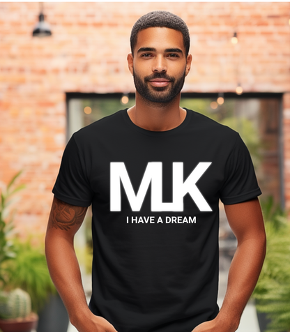 "I Have a Dream" T-Shirt