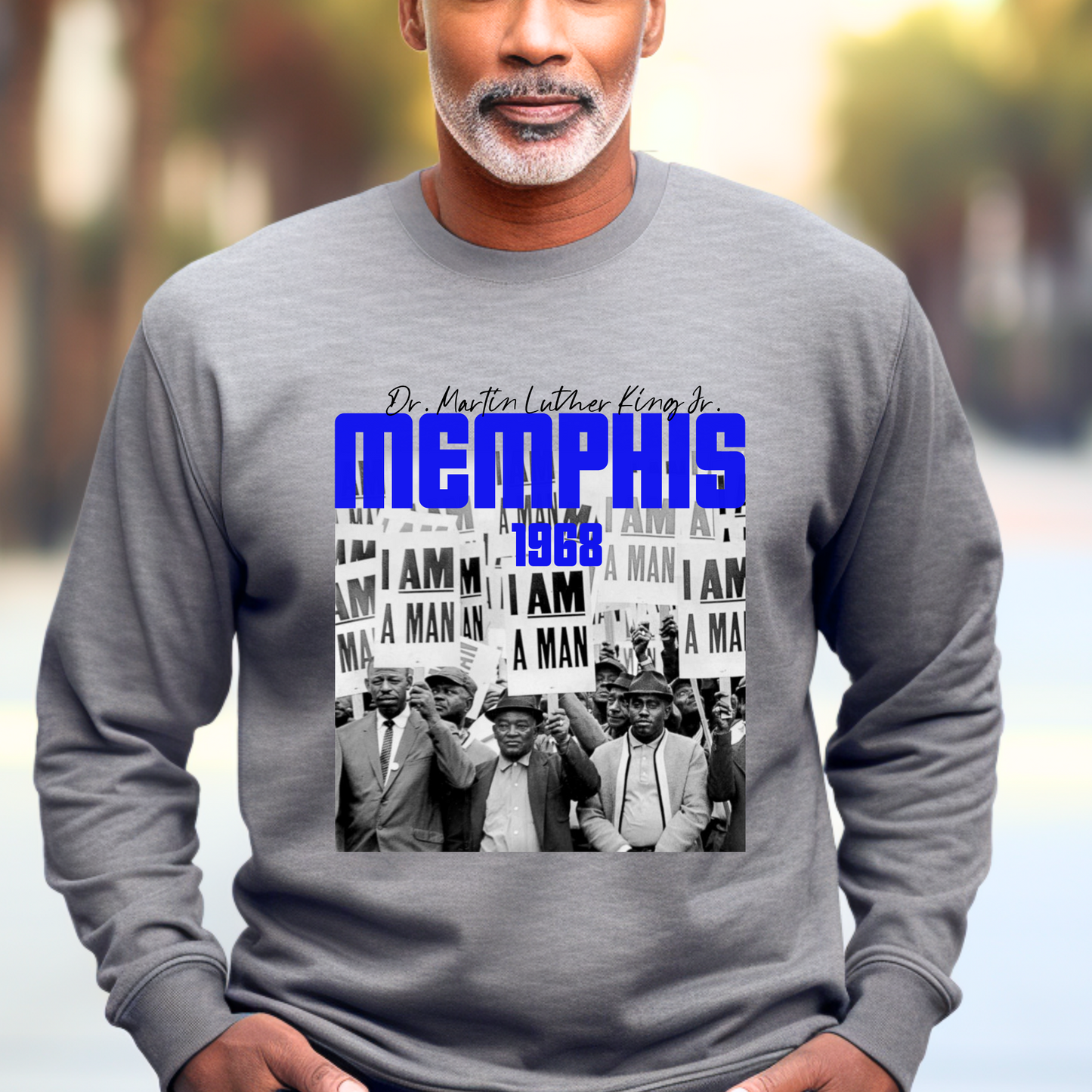 Memphis 1968 'I Am A Man' Sweatshirt