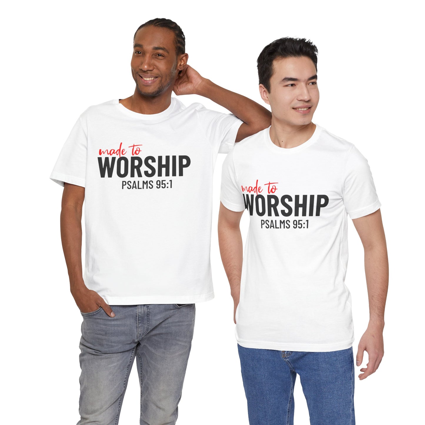 Made to Worship Tee