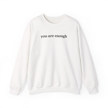You Are Enough Adult Crewneck Sweatshirt
