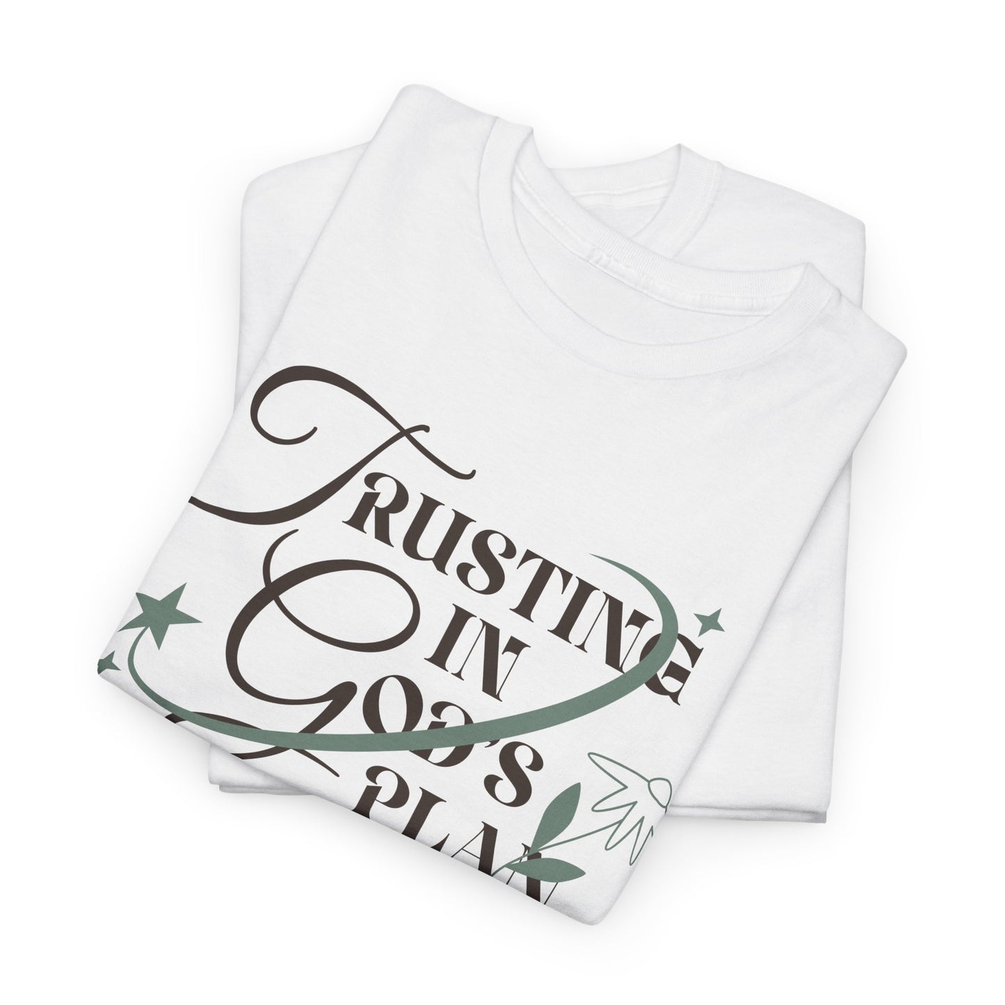 Trusting in God's Plan Graphic Tee