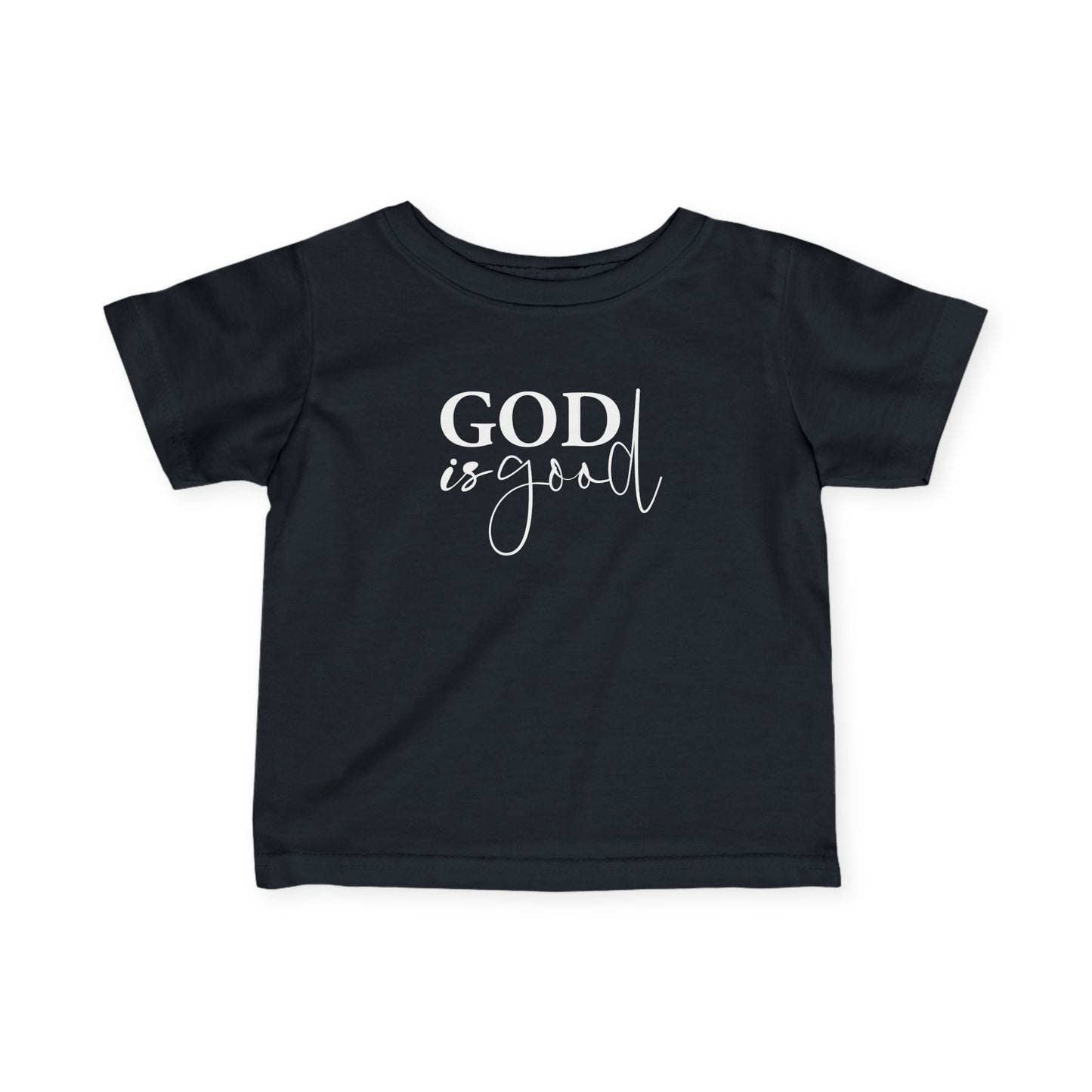 Infant Tee "God Is Good"