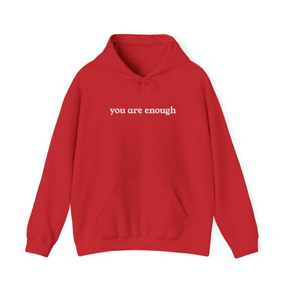 You Are Enough Adult Hoodie