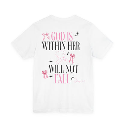 God Is Within Her - She Will Not Fall