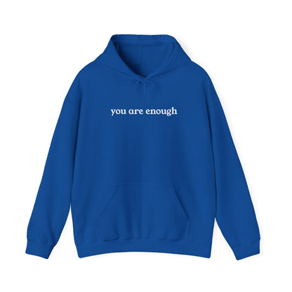 You Are Enough Adult Hoodie