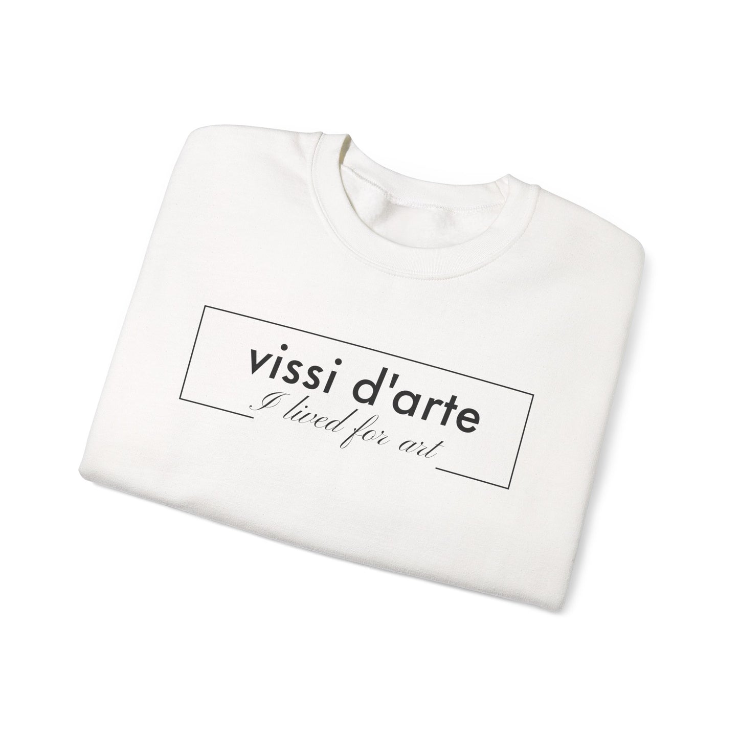 Vissi d'arte  Crewneck Sweatshirt