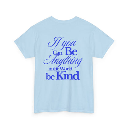 Unisex - Be Kind Tee