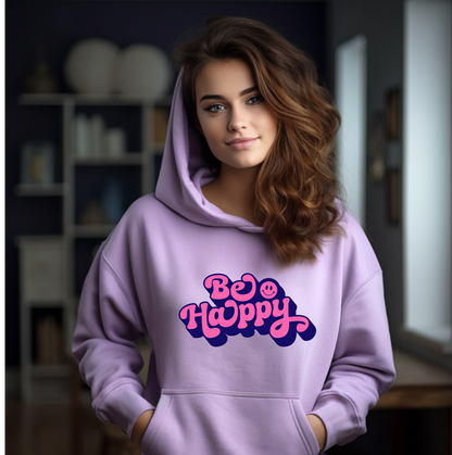 Be Happy Pullover Hoodie