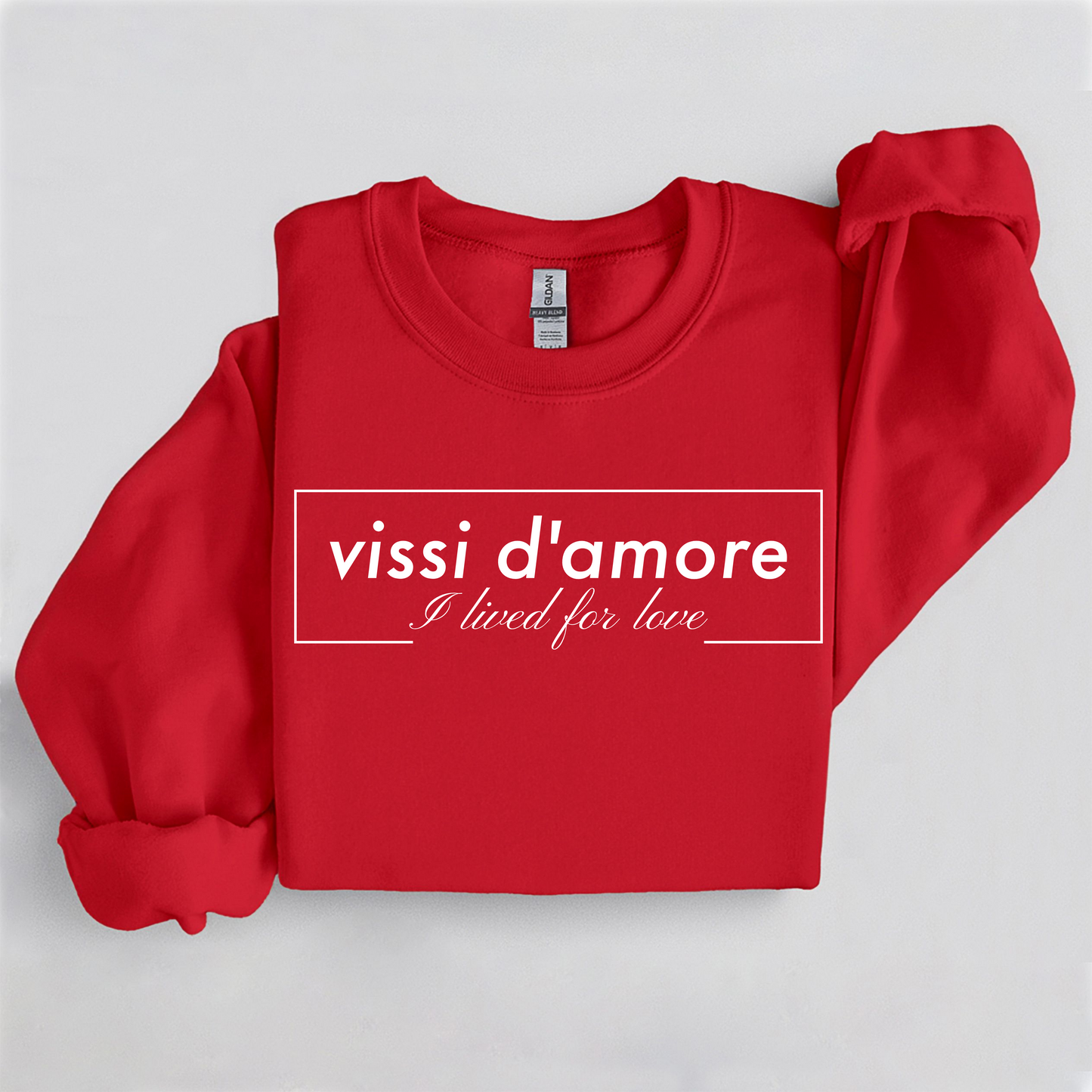Vissi d'amore Crewneck Sweatshirt