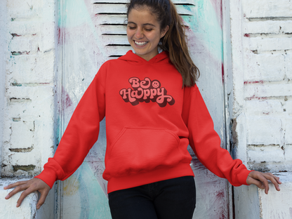 Be Happy Pullover Hoodie