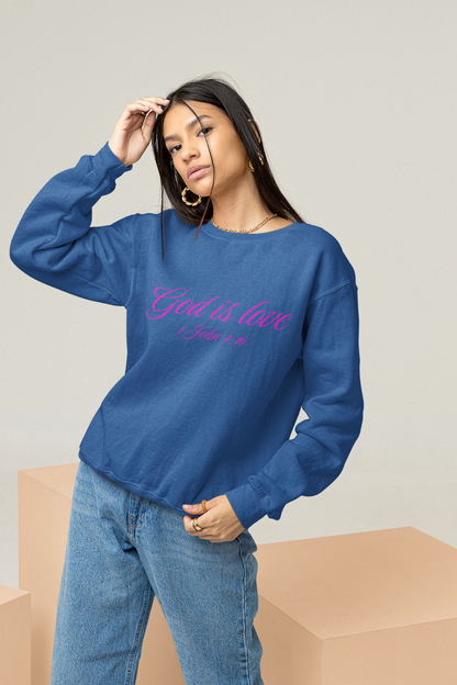 God Is Love Crewneck Sweatshirt